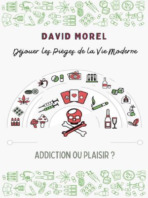 cover image of Addiction ou Plaisir ?